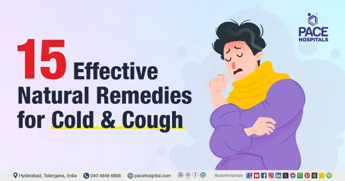 15 Natural Remedies for Cough and Cold